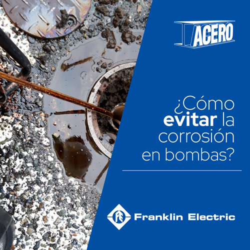 ¿Cómo prevenir la corrosión en bombas ?